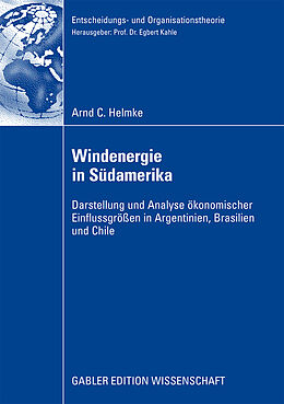 Kartonierter Einband Windenergie in Südamerika von Arnd C. Helmke