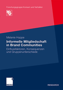 Kartonierter Einband Informelle Mitgliedschaft in Brand Communities von Melanie Hoppe