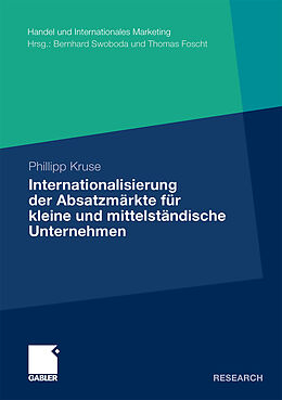 Kartonierter Einband Internationalisierung der Absatzmärkte für kleine und mittelständische Unternehmen von Phillipp Kruse