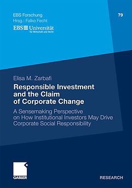Kartonierter Einband Responsible Investment and the Claim of Corporate Change von Elisa Minou Zarbafi