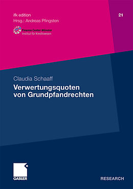 Kartonierter Einband Verwertungsquoten von Grundpfandrechten von Claudia Schaaff