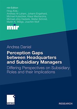 Kartonierter Einband Perception Gaps between Headquarters and Subsidiary Managers von Andrea Daniel