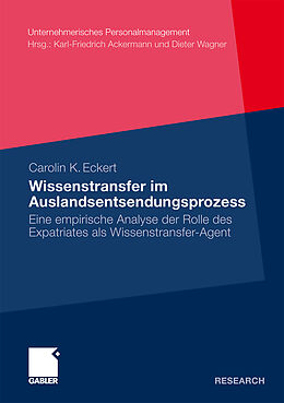 Kartonierter Einband Wissenstransfer im Auslandsentsendungsprozess von Carolin Eckert