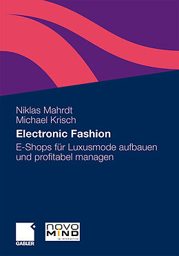 Kartonierter Einband Electronic Fashion von Niklas Mahrdt, Michael Krisch