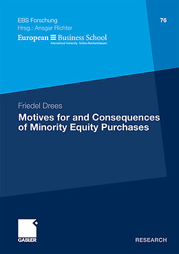 Kartonierter Einband Motives for and Consequences of Minority Equity Purchases von Friedel Drees