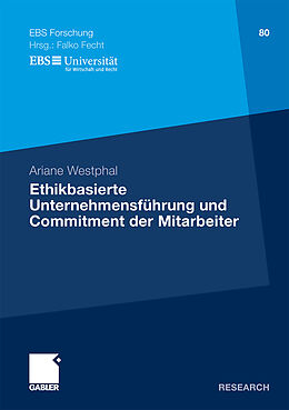 Kartonierter Einband Ethikbasierte Unternehmensführung und Commitment der Mitarbeiter von Ariane Westphal