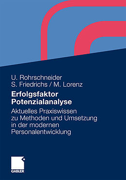 Kartonierter Einband Erfolgsfaktor Potenzialanalyse von Uta Rohrschneider, Sarah Friedrichs, Michael Lorenz