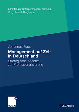 Kartonierter Einband Management auf Zeit in Deutschland von Johannes Fues