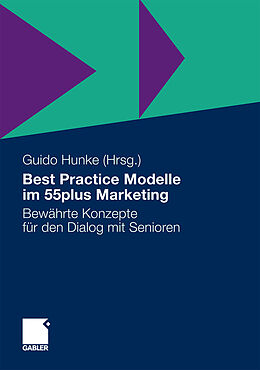 Fester Einband Best Practice Modelle im 55plus Marketing von 