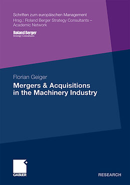 Couverture cartonnée Mergers & Acquisitions in the Machinery Industry de Florian Geiger