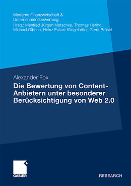 Kartonierter Einband Die Bewertung von Content-Anbietern unter besonderer Berücksichtigung von Web 2.0 von Alexander Fox
