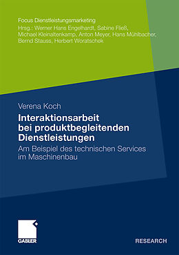 Kartonierter Einband Interaktionsarbeit bei produktbegleitenden Dienstleistungen von Verena Koch