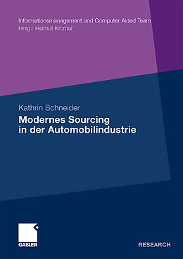 Kartonierter Einband Modernes Sourcing in der Automobilindustrie von Kathrin Schneider