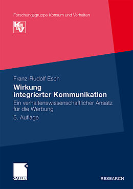 Kartonierter Einband Wirkung integrierter Kommunikation von Franz-Rudolf Esch