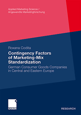 Kartonierter Einband Contingency Factors of Marketing-Mix Standardization von Roxana Codita