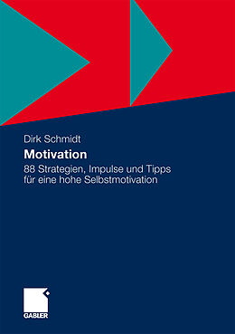 Kartonierter Einband Motivation von Dirk Schmidt