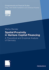 Couverture cartonnée Spatial Proximity in Venture Capital Financing de Marko Bender