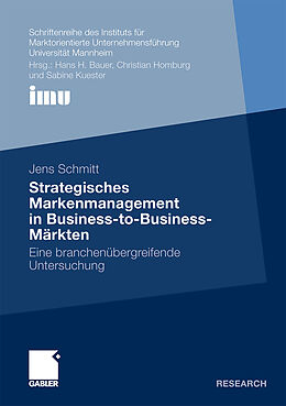 Kartonierter Einband Strategisches Markenmanagement in Business-to-Business-Märkten von Jens Schmitt