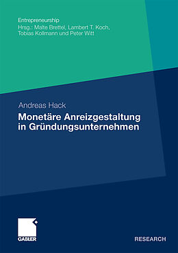 Kartonierter Einband Monetäre Anreizgestaltung in Gründungsunternehmen von Andreas Hack