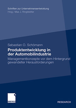 Kartonierter Einband Produktentwicklung in der Automobilindustrie von Sebastian O. Schömann