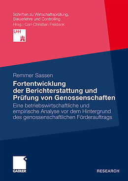 Kartonierter Einband Fortentwicklung der Berichterstattung und Prüfung von Genossenschaften von Remmer Sassen