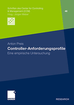 Kartonierter Einband Controller-Anforderungsprofile von Anton Preis