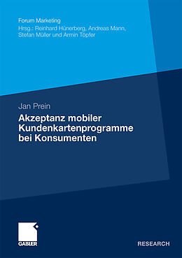 Kartonierter Einband Akzeptanz mobiler Kundenkartenprogramme bei Konsumenten von Jan Prein
