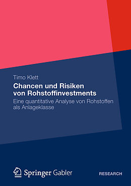 Kartonierter Einband Chancen und Risiken von Rohstoffinvestments von Timo Klett
