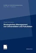 E-Book (pdf) Strategisches Management von Universitäten und Fakultäten von Oliver Kohmann