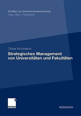 E-Book (pdf) Strategisches Management von Universitäten und Fakultäten von Oliver Kohmann