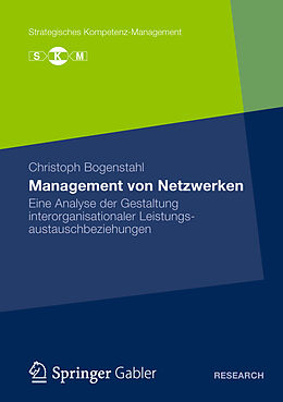 Kartonierter Einband Management von Netzwerken von Christoph Bogenstahl