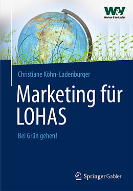 Fester Einband Marketing für LOHAS von Christiane Köhn-Ladenburger