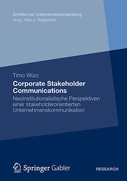 Kartonierter Einband Corporate Stakeholder Communications von Timo Würz
