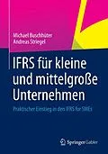 E-Book (pdf) IFRS für kleine und mittelgroße Unternehmen von Michael Buschhüter, Andreas Striegel
