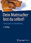 E-Book (pdf) Dein Mutmacher bist du selbst! von Kai Hoffmann