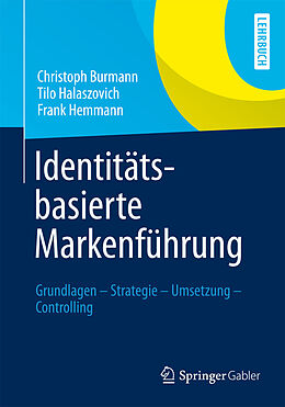 E-Book (pdf) Identitätsbasierte Markenführung von Christoph Burmann, Tilo Halaszovich, Frank Hemmann