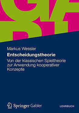 E-Book (pdf) Entscheidungstheorie von Markus Wessler