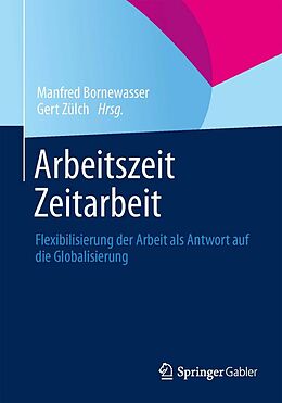 E-Book (pdf) Arbeitszeit - Zeitarbeit von Manfred Bornewasser, Gert Zülch