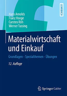 E-Book (pdf) Materialwirtschaft und Einkauf von Hans Arnolds, Franz Heege, Carsten Röh