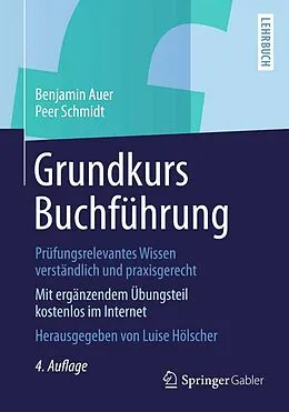 E-Book (pdf) Grundkurs Buchführung von Benjamin Auer, Peer Schmidt