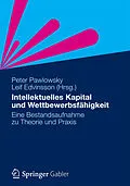 E-Book (pdf) Intellektuelles Kapital und Wettbewerbsfähigkeit von Peter Pawlowsky, Leif Edvinsson