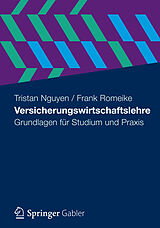 E-Book (pdf) Versicherungswirtschaftslehre von Tristan Nguyen, Frank Romeike