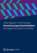 E-Book (pdf) Versicherungswirtschaftslehre von Tristan Nguyen, Frank Romeike