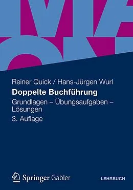 E-Book (pdf) Doppelte Buchführung von Reiner Quick, (em.) Dr. Dr. h.c. Hans-Jürgen Wurl