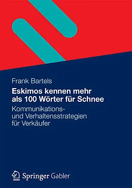E-Book (pdf) Eskimos kennen mehr als 100 Wörter für Schnee von Frank Bartels