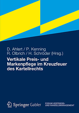 E-Book (pdf) Vertikale Preis- und Markenpflege im Kreuzfeuer des Kartellrechts von 