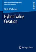 E-Book (pdf) Hybrid Value Creation von Vivek K. Velamuri
