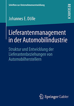 E-Book (pdf) Lieferantenmanagement in der Automobilindustrie von Johannes E. Dölle