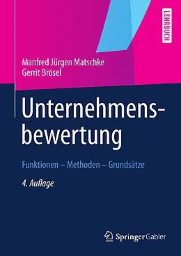 E-Book (pdf) Unternehmensbewertung von Manfred Jürgen Matschke, Gerrit Brösel