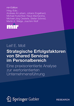Kartonierter Einband Strategische Erfolgsfaktoren von Shared Services im Personalbereich von Leif Moll
